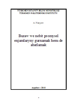 Buraw we nebit promysel enjamlaryny gurnamak hem-de abatlamak